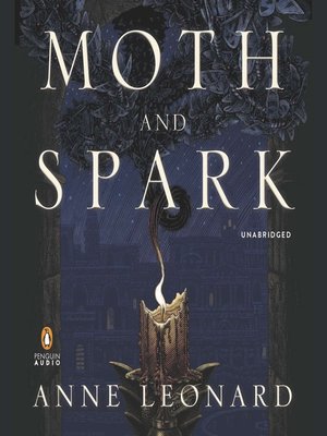 cover image of Moth and Spark